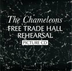 The Chameleons : Free Trade Hall Rehearsal